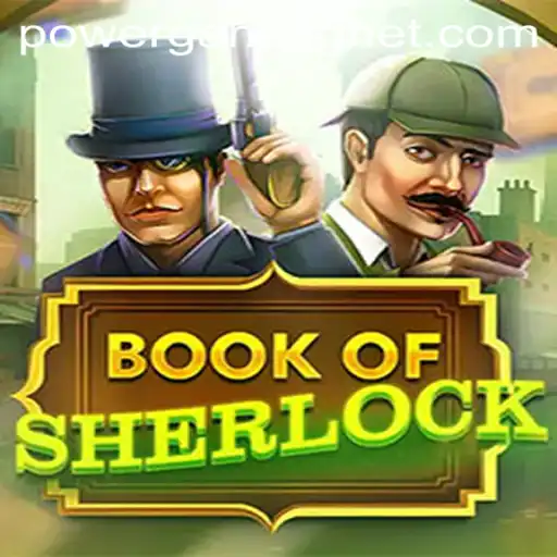Unveiling the Enigma: BookOfSherlock and the Art of POWERGAMING