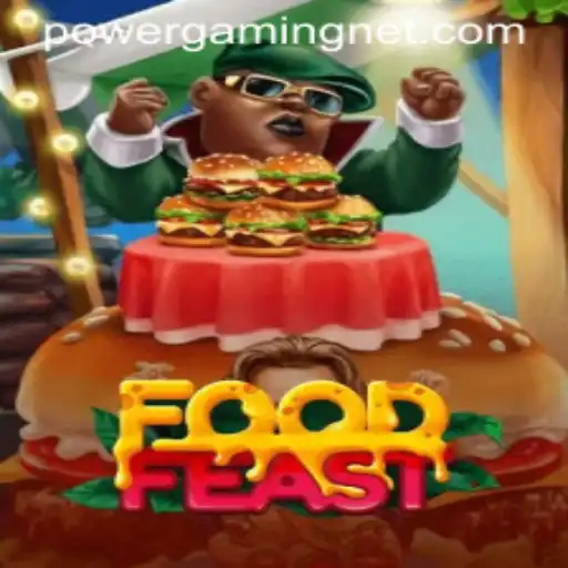 Exploring FoodFeast: A New Era in POWERGAMING