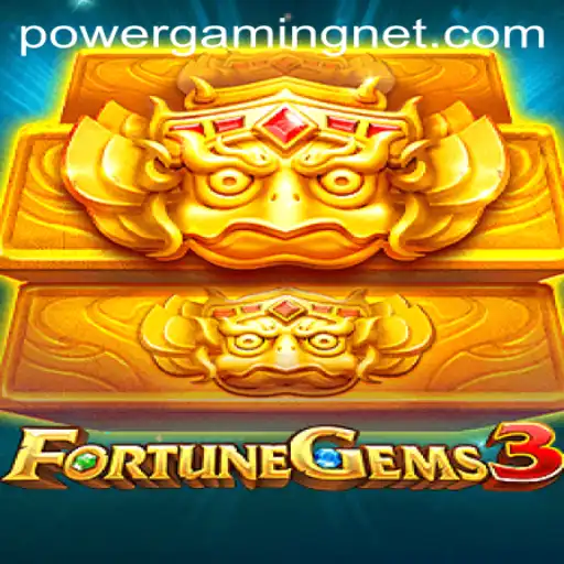 Experience the Thrills of FortuneGems3 with POWERGAMING