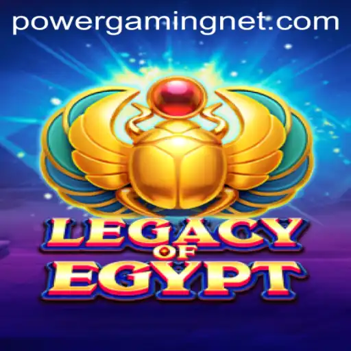 Legacy of Egypt: An Intriguing Journey with POWERGAMING