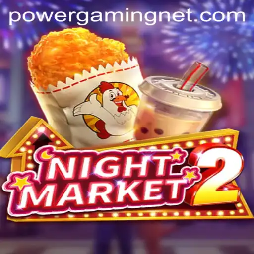 Exploring the Phenomenon of NightMarket2: Redefining POWERGAMING